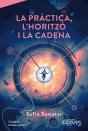 Practica, La. L'Horitzo I La Cadena - Preview