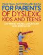 Practical Activities And Ideas For Parents Of Dyslexic Kids And Teens - Preview