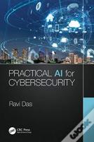Practical Ai For Cybersecurity