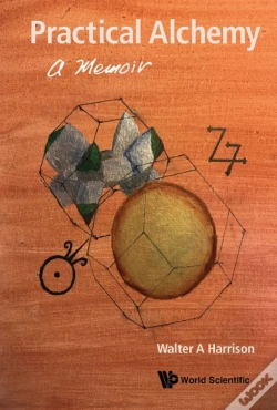 Capa do artigo Practical Alchemy: A Memoir