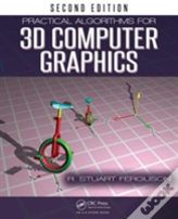 Practical Algorithms For 3d Computer Graphics