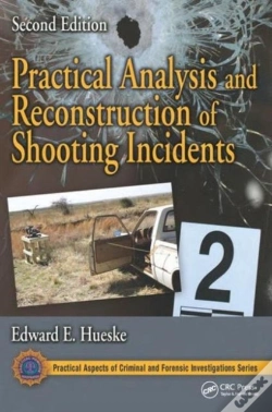 Capa do artigo Practical Analysis And Reconstruction Of Shooting Incidents