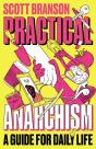 Practical Anarchism - Preview