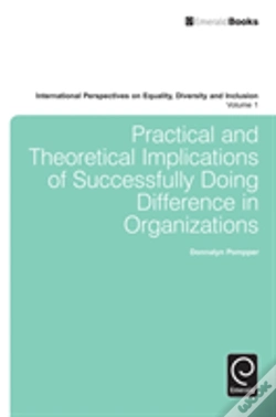 Capa do artigo Practical And Theoretical Implications Of Successfully Doing Difference In Organizations