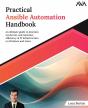 Practical Ansible Automation Handbook - Preview