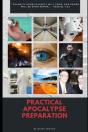 Practical Apocalypse Preparation - Preview