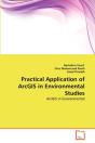 Practical Application Of Arcgis In Environmental Studies - Preview