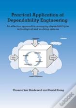 Practical Application Of Dependability Engineering