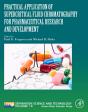 Practical Application Of Supercritical Fluid Chromatography For Pharmaceutical Research And Development - Preview