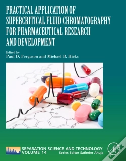 Capa do artigo Practical Application Of Supercritical Fluid Chromatography For Pharmaceutical Research And Development