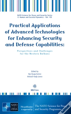 Capa do artigo Practical Applications Of Advanced Technologies For Enhancing Security And Defense Capabilities: Perspectives And Challenges For The Western Balkans