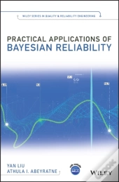 Practical Applications Of Bayesian Reliability