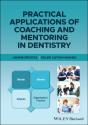 Practical Applications Of Coaching And Mentoring In Dentistry - Preview