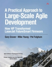 Practical Approach To Large-Scale Agile Development, A