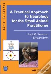 Practical Approach To Neurology For The Small Animal Practitioner