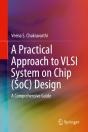 Practical Approach To Vlsi System On Chip (Soc) Design - Preview