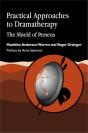 Practical Approaches To Dramatherapy - Preview