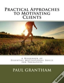Capa do artigo Practical Approaches To Motivating Clien