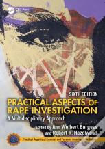 Practical Aspects Of Rape Investigation