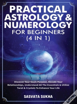 Capa do artigo Practical Astrology & Numerology For Beginners (4 In 1)