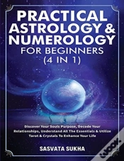 Capa do artigo Practical Astrology & Numerology For Beginners (4 In 1)
