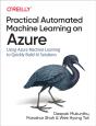 Practical Automated Machine Learning On Azure - Preview