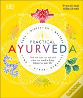 Practical Ayurveda