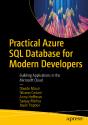 Practical Azure Sql Database For Modern Developers - Preview