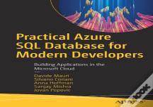 Practical Azure Sql Database For Modern Developers