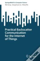 Practical Backscatter Communication For The Internet Of Things