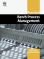 Practical Batch Process Management - Preview