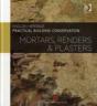 Practical Building Conservation: Mortars, Renders And Plasters - Preview