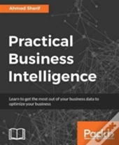 Practical Business Intelligence