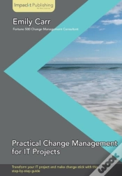 Capa do artigo Practical Change Management For It Projects