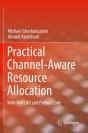 Practical Channel-Aware Resource Allocation - Preview