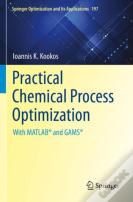 Practical Chemical Process Optimization