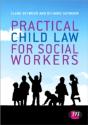 Practical Child Law For Social Workers - Preview
