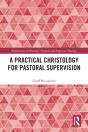 Practical Christology For Pastoral Supervision - Preview