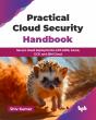Practical Cloud Security Handbook - Preview