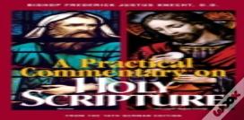 Practical Commentary On Holy Scripture