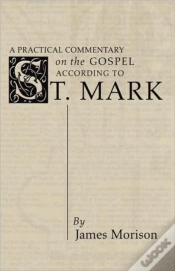 Capa do artigo Practical Commentary On The Gospel Of St. Mark