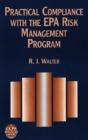 Practical Compliance With The Epa Risk Management Program - Preview