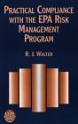 Practical Compliance With The Epa Risk Management Program - Preview