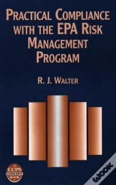 Practical Compliance With The Epa Risk Management Program