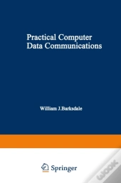 Practical Computer Data Communications