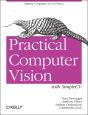 Practical Computer Vision With Simplecv - Preview
