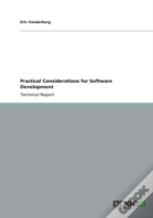 Practical Considerations For Software Development