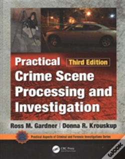Capa do artigo Practical Crime Scene Processing And Investigation, Third Edition