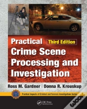 Capa do artigo Practical Crime Scene Processing And Investigation, Third Edition