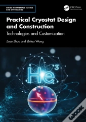 Practical Cryostat Design And Construction